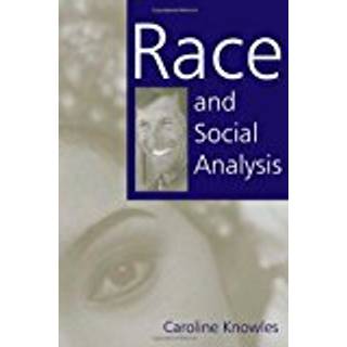 Race and Social Analysis