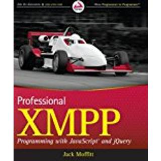 Professional XMPP Programming with JavaScript and jQuery, Edition 1 (Physical)