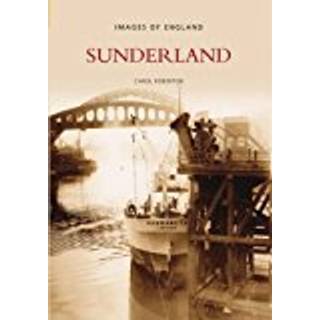 Sunderland: Images of England