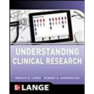 Understanding Clinical Research