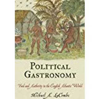 Political Gastronomy