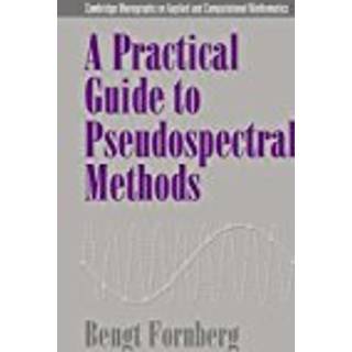 A Practical Guide to Pseudospectral Methods