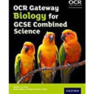OCR Gateway GCSE Biology for Combined Science Student Book