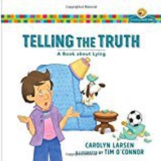 Telling the Truth – A Book about Lying