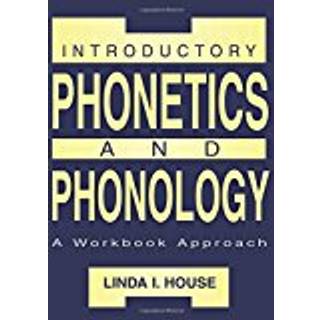 Introductory Phonetics and Phonology