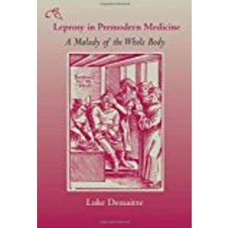 Leprosy in Premodern Medicine
