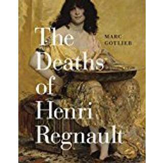 The Deaths of Henri Regnault