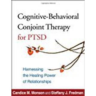 Cognitive-Behavioral Conjoint Therapy for PTSD