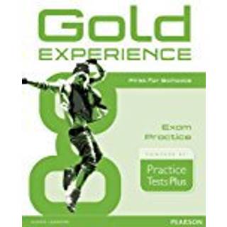 Gold Experience Practice Tests Plus First for Schools