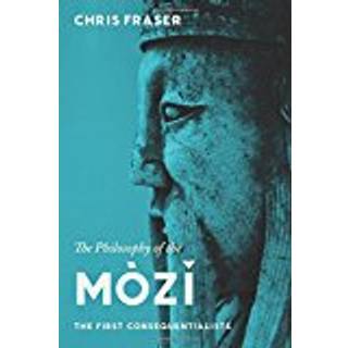 The Philosophy of the Mozi