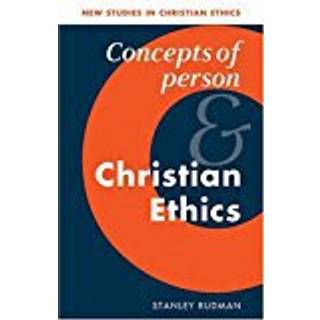 Concepts of Person and Christian Ethics