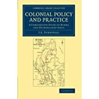 Colonial Policy and Practice