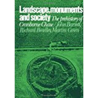 Landscape, Monuments and Society