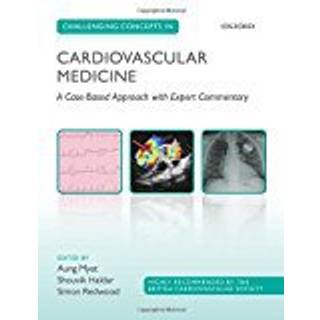 Challenging Concepts in Cardiovascular Medicine