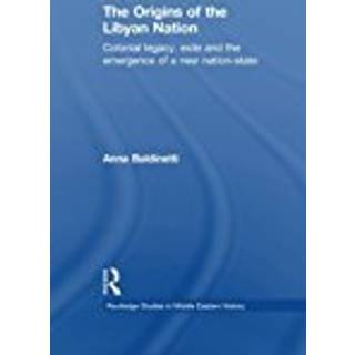 The Origins of the Libyan Nation