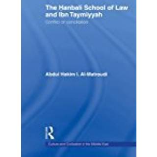 The Hanbali School of Law and Ibn Taymiyyah