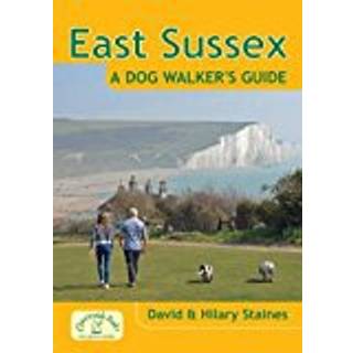 East Sussex a Dog Walker's Guide