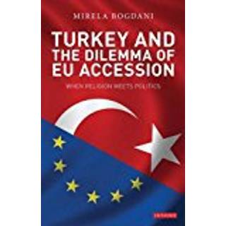 Turkey and the Dilemma of EU Accession