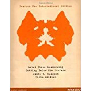 Level Three Leadership: Getting Below the Surface