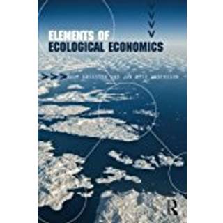 Elements of Ecological Economics