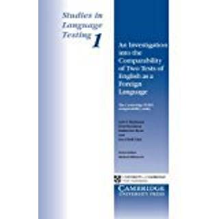 An Investigation into the Comparability of Two Tests of English as a Foreign Language