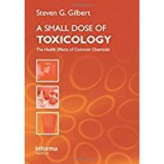 A Small Dose of Toxicology
