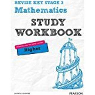 Pearson REVISE Key Stage 3 Maths (Higher) Study Workbook for preparing for GCSEs in 2025 and 2026
