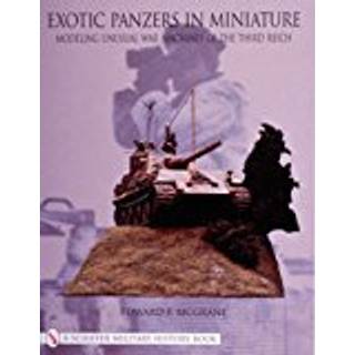 Exotic Panzers in Miniature