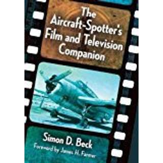 The Aircraft-Spotter's Film and Television Companion
