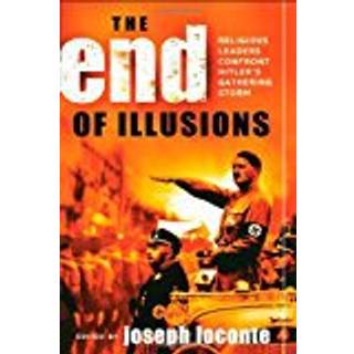 The End of Illusions