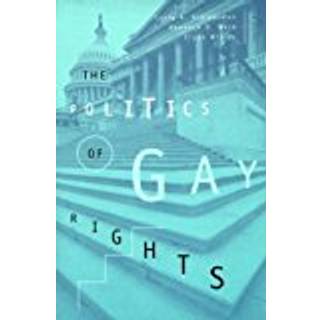 The Politics of Gay Rights