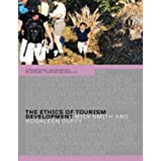 The Ethics of Tourism Development