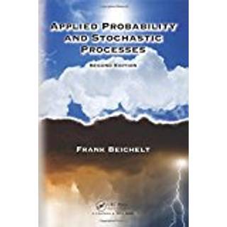 Applied Probability and Stochastic Processes, Edition 2 (Physical)
