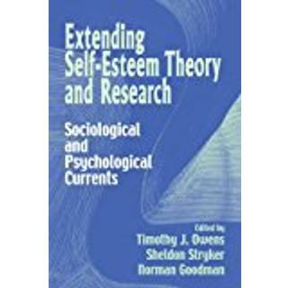Extending Self-Esteem Theory and Research