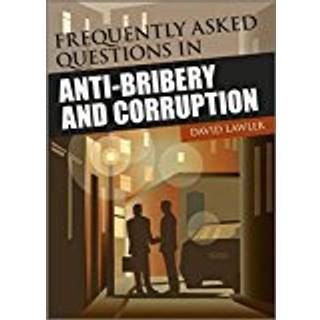 Frequently Asked Questions in Anti-Bribery and Corruption