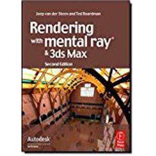 Rendering with mental ray and 3ds Max