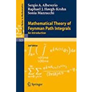 Mathematical Theory of Feynman Path Integrals