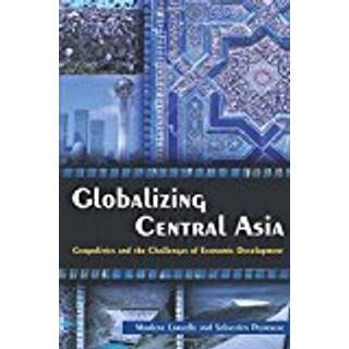 Globalizing Central Asia