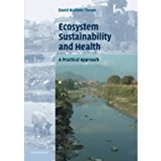 Ecosystem Sustainability and Health
