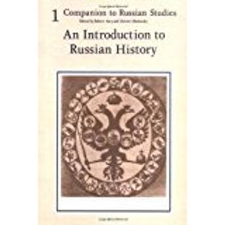 Companion to Russian Studies: Volume 1