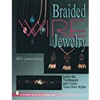 Braided Wire Jewelry with Loretta Henry