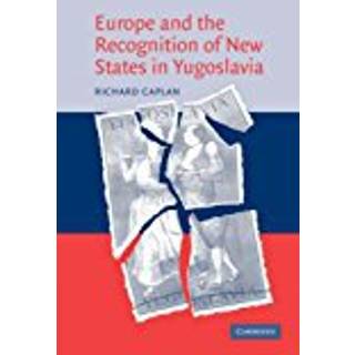 Europe and the Recognition of New States in Yugoslavia
