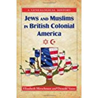 Jews and Muslims in British Colonial America