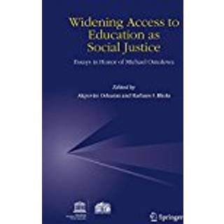 Widening Access to Education as Social Justice