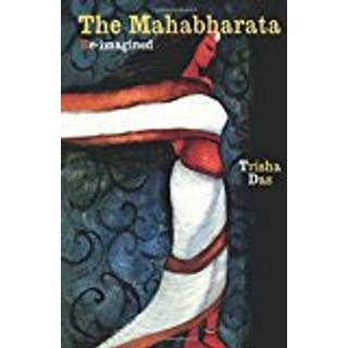 Mahabharata Re-imagined