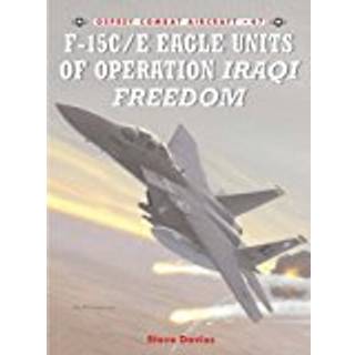 F-15C/E Eagle Units in Operation Iraqi Freedom
