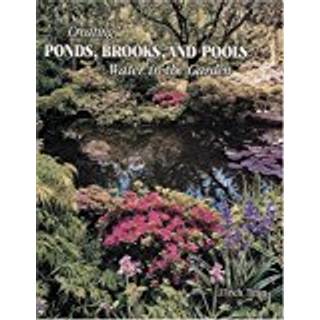Creating Ponds, Brooks, and Pools