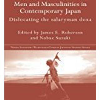 Men and Masculinities in Contemporary Japan
