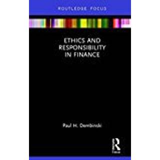 Ethics and Responsibility in Finance