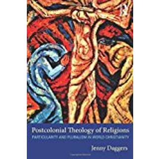 Postcolonial Theology of Religions